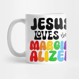 Jesus Loves the Marginalized Mug